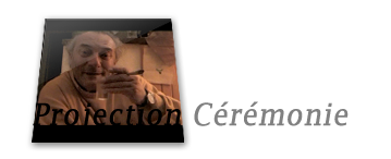 Projection Cérémonie